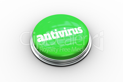 Antivirus on digitally generated green push button