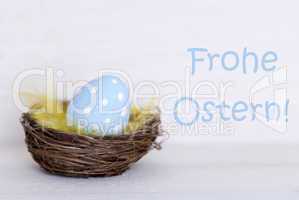 One Blue Easter Egg In Nest With German Frohe Ostern Means Happy Easter