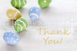 Blue Green And Yellow Easter Eggs With English Text Thank You