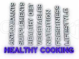 3d image Healthy Cooking issues concept word cloud background