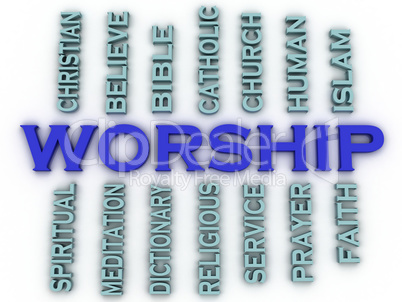 3d image worship issues concept word cloud background