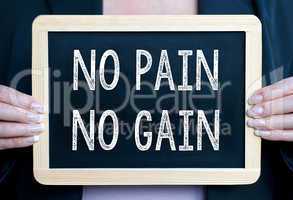 No Pain - No Gain