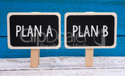 Plan A and Plan B