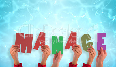 Composite image of hands holding up manage
