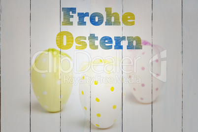 Composite image of frohe ostern