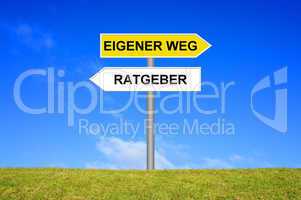 Schild Wegweiser: Eigener Weg / Ratgeber