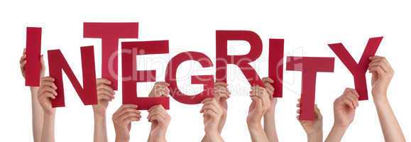 Many People Hands Holding Red Word Integrity