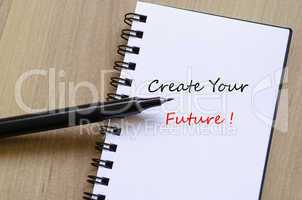 Create Your Future Concept