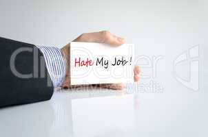 Hate My Job Concept