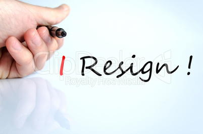 I Resign Concept