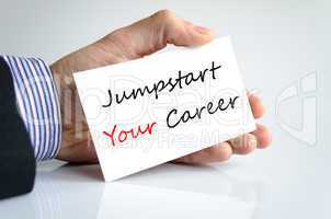 Jumpstart Your Career Concept