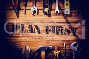 Plan first against desk with tools