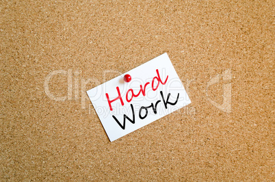 Sticky Note Hard Work Concept