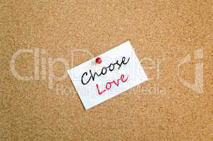 Choose Love Sticky Note Concept