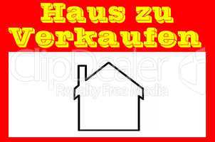 Schild, für Immobilienmakler. Haus zu verkaufen.