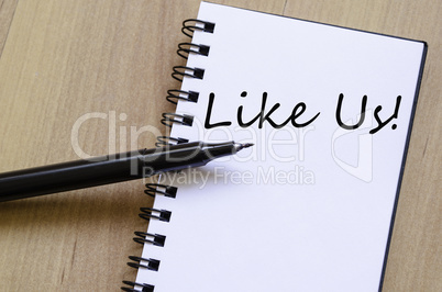Like us concept Notepad