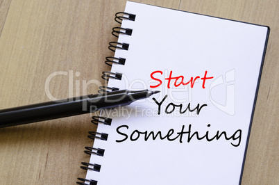 Start your something text concept