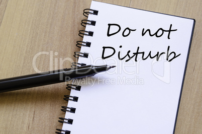 Do not disturb concept Notepad