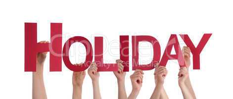 Many People Hands Hold Red Straight Word Holiday