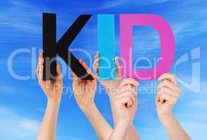 Hands Holding Colorful Straight Word Kid Blue Sky