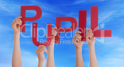 Many People Hands Holding Red Word Pupil Blue Sky