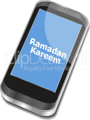 smart phone with ramadan kareem word on it