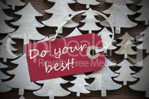 Red Christmas Label With Do Your Best
