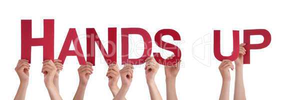 People Hands Holding Red Straight Word Hands Up