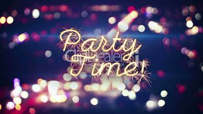 party time sparkler text and city bokeh lights
