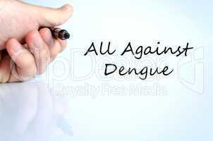 All against dengue text concept