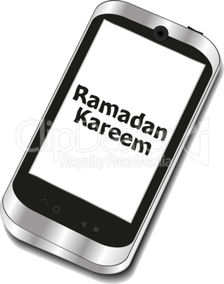 smart phone with ramadan kareem word on it