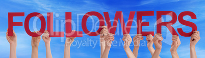 Hands Holding Red Straight Word Followers Blue Sky