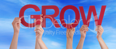 Hands Holding Red Straight Word Grow Blue Sky