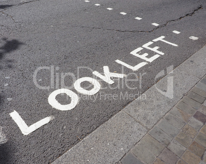 Look Left sign