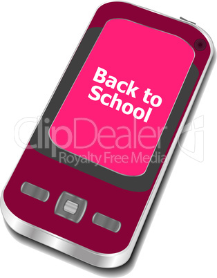 Back to School, Mobile Phone with Back to School words isolated on white background