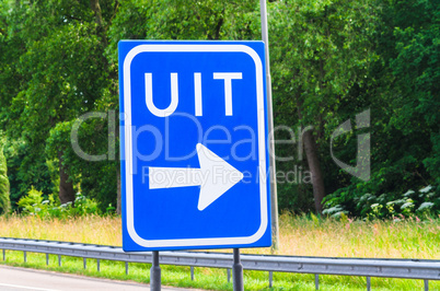 Uit, holländisches Autobahn Verkehrszeichen