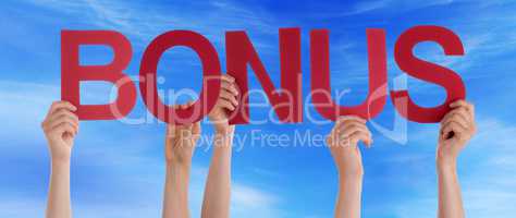 Many People Hands Holding Red Straight Word Bonus Blue Sky