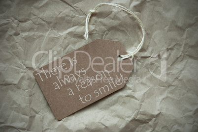 Beige Label With Quote Always Reason To Smile Paper Background