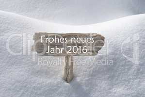 Sign With Snow Frohes Neues Mean Happy New Year