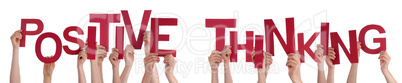People Hands Holding Red Word Positive Thinking