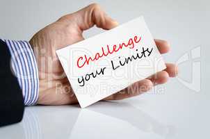 Challenge your limits Text Concept
