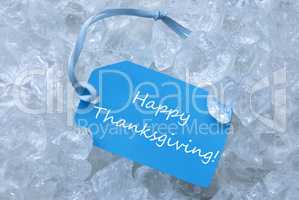 Label On Ice With Happy Thanksgiving