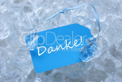 Blue Label On Ice With Danke Means Thank You