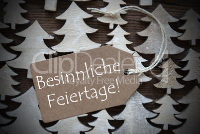 Label Besinnliche Feiertage Means Merry Christmas