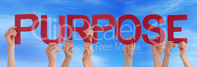 Many People Hands Holding Red Straight Word Purpose Blue Sky
