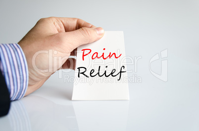 Pain relief Text Concept