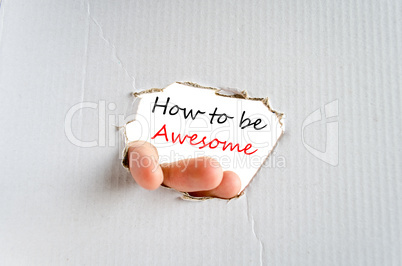 How to be awesome Text Concept