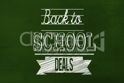 Composite image of back to school deals message