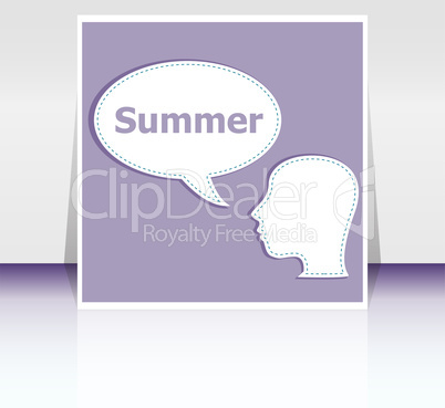 Speech Bubble with man head silhouette, summer word on it