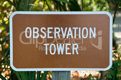 Schild Observation Tower